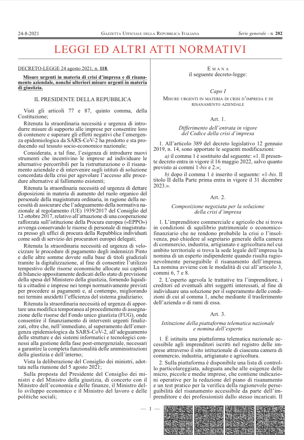 Decreto legge: crisi d’impresa e di risanamento aziendale e misure urgenti in materia di giustizia