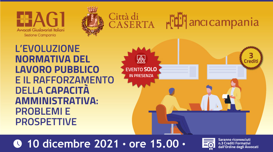 L’evoluzione normativa del lavoro pubblico e il rafforzamento della capacità amministrativa: problemi e prospettive