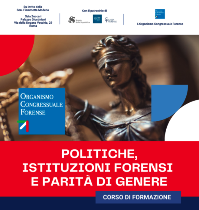 Politiche, istituzioni forensi e parità di genere: aperte le iscrizioni per il corso organizzato dall’Organismo Congressuale Forense